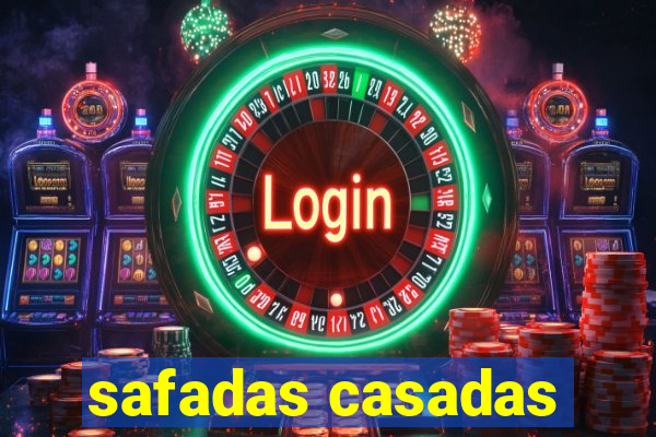 safadas casadas